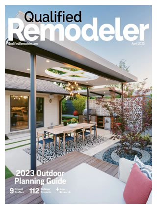 Click here for Qualified Remodeler Magazine April 2023 Outdoor Planning Guide (pdf)