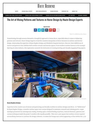 Click here for The Art of Mixing Patterns and Textures in Home Design by Haute Design Experts March 5 2024 (pdf)