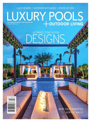 Click here to view Ryan Hughes Design Build featured in Luxury Pools Spring/Summer 2021 issue