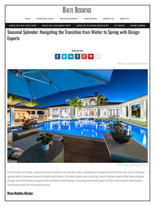 Click here for Haute Residence Seasonal Splendor: Navigating the Transition from Winter to Spring with Design Experts March 12 2024 (pdf)